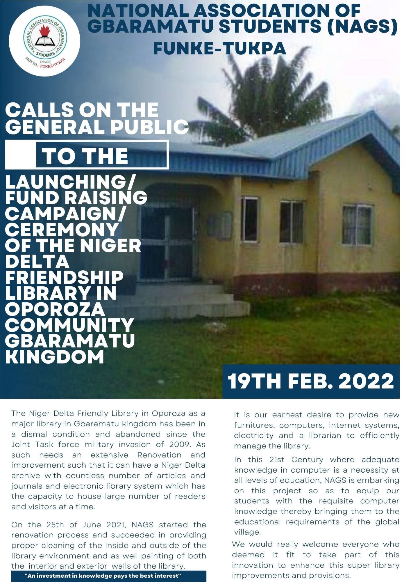 Launching/Fund raising campaign/ceremony for the renovation of the Niger Delta Friendship Library project at Oporoza in Gbaramatu Kingdom, Warri South-west L. G. A, Delta State Nigeria.